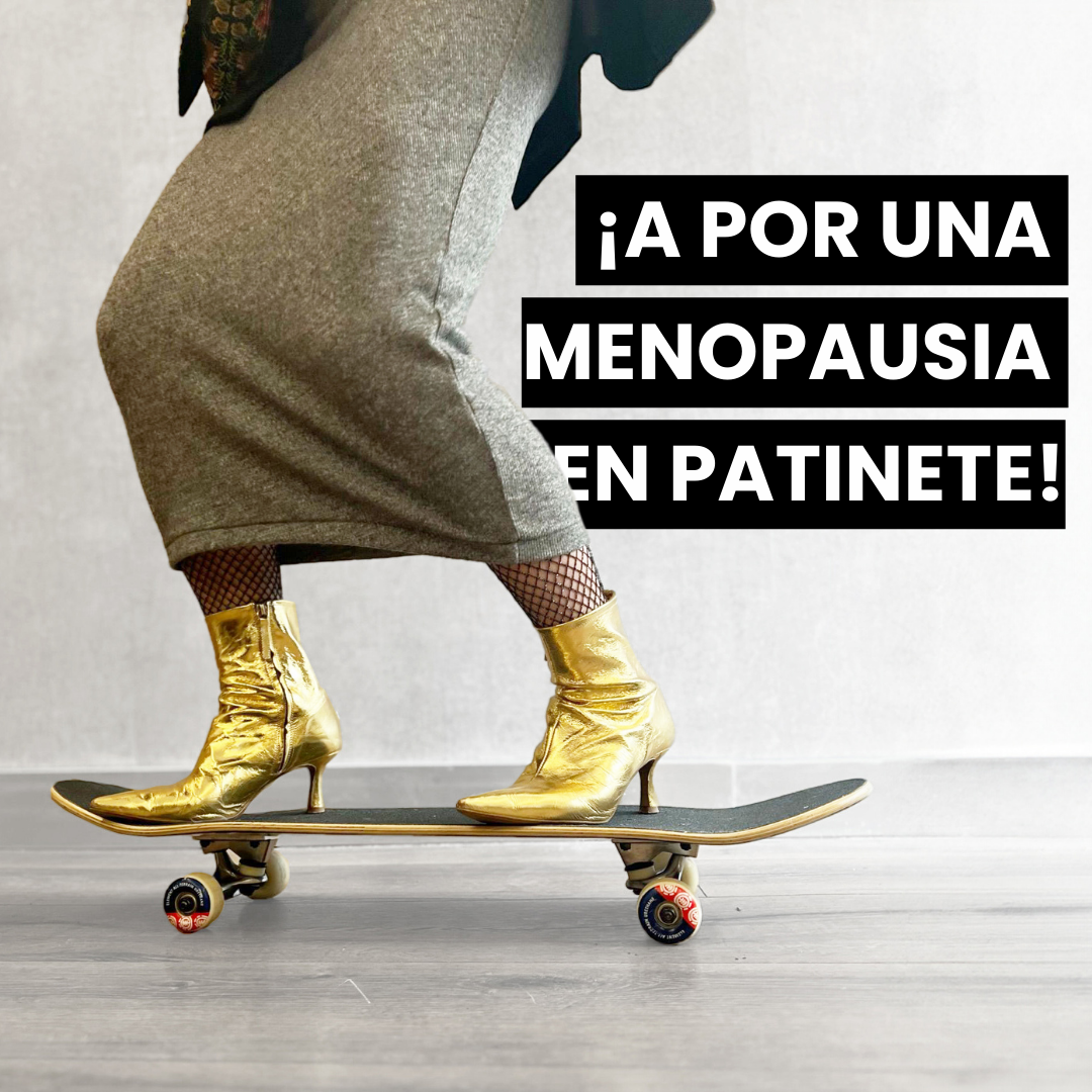 ¡A por una menopausia en patinete!